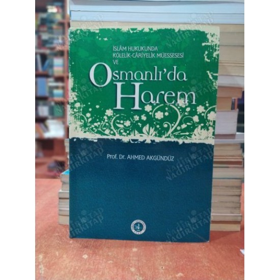 Osmanlı'da Harem Osmanlı'da Harem