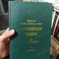 Mezhepler Tarihi- İslam'da Siyasi, İtikadi ve Fıkhi