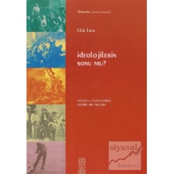İdeolojilerin Sonu Mu?