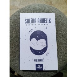 Saliha Annelik Üzerine Tefekkür