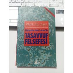 Muhyiddin İbnü'l-Arabi'de Tasavvuf Felsefesi