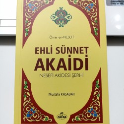 Ehli Sünnet Akaidi - Nesefi Akidesi Şerhi