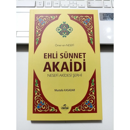 Ehli Sünnet Akaidi - Nesefi Akidesi Şerhi