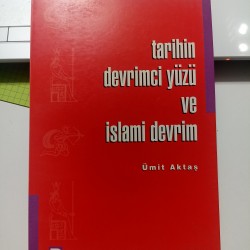 Tarihin Devrimci Yüzü ve İslami Devrim