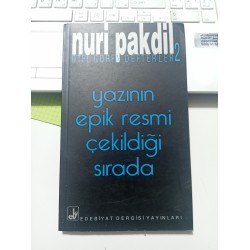 Yazının Epik Resmi Çekildiği Sırada / Öten Gören Defterler 2