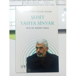 Gazzenin Özgür Adamı Şehit Yahya Sinvar