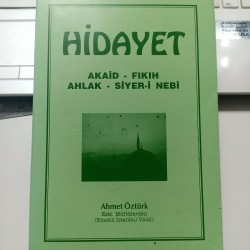 HİDAYET - Akaid-Fıkıh-Ahlak-Siyer-i Nebi