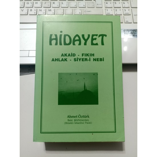 HİDAYET - Akaid-Fıkıh-Ahlak-Siyer-i Nebi