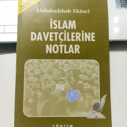 İslam Davetçilerine Notlar