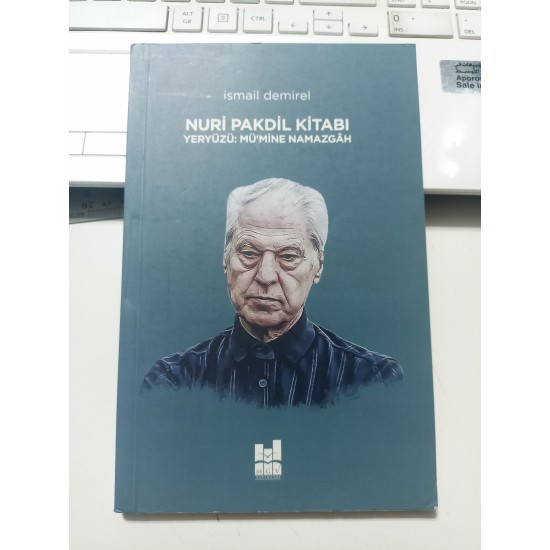 Nuri Pakdil Kitabı Yeryüzü: Mü'mine Namazgah