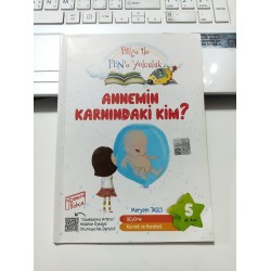 Annemin Karnındaki Kim?