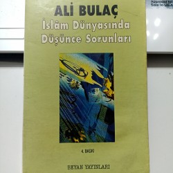 İslam Dünyasında Düşünce Sorunları (2.el)