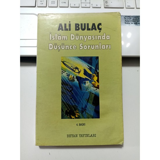 İslam Dünyasında Düşünce Sorunları (2.el)