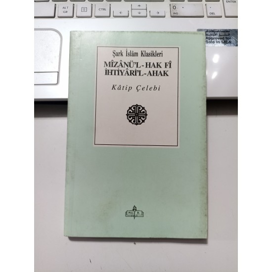 Mizanü'l-Hak Fi İhtiyari'l-Ahak