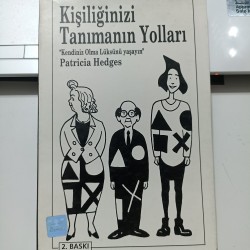 Kişiliğinizi Tanımanın Yolları