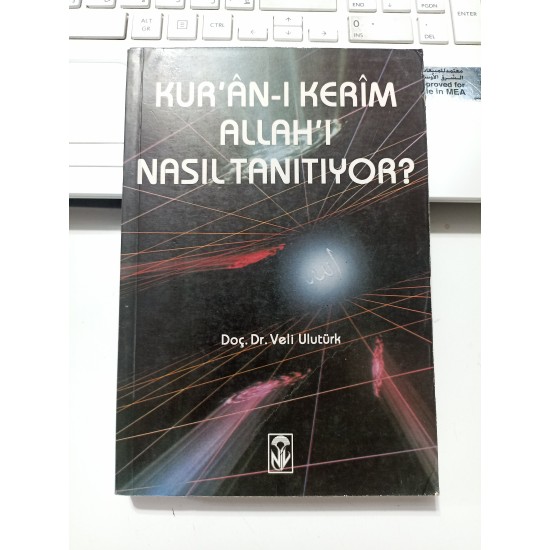 Kur'an-ı Kerim Allah'ı Nasıl Tanımlıyor?
