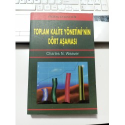 Toplam Kalite Yönetimi'nin Dört Aşaması