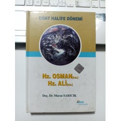 Dört Halife Dönemi / Hz. Osman (r.a.) Hz. Ali (r.a.)