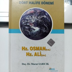 Dört Halife Dönemi / Hz. Osman (r.a.) Hz. Ali (r.a.)