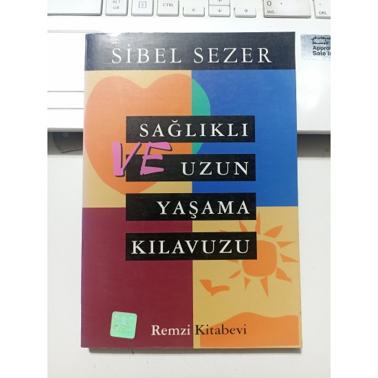 Sağlıklı Ve Uzun Yaşama Kılavuzu