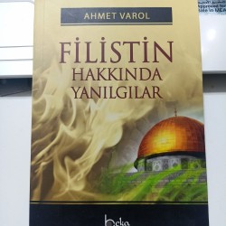 Filistin Hakkında Yanılgılar