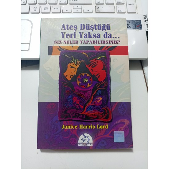 Ateş Düştüğü Yeri Yaksa Da... Siz Neler Yapabilirsiniz?