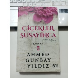 Çiçekler Susayınca
