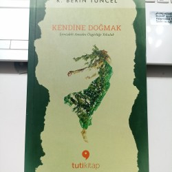 Kendine Doğmak