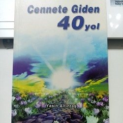 Cennete Giden 40 Yol