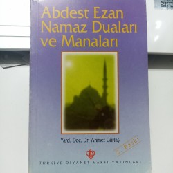 Abdest Ezan Namaz Duaları Ve Manaları