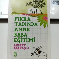 Fıkra Tadında Anne Baba Eğitimi