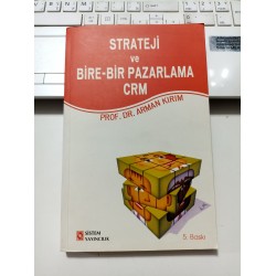 Strateji ve Bire-Bir Pazarlama CRM