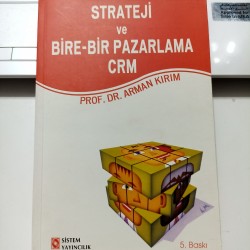 Strateji ve Bire-Bir Pazarlama CRM