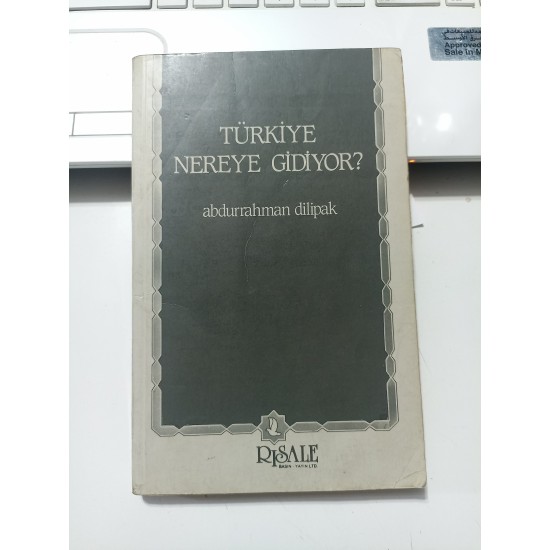 Türkiye Nereye Gidiyor (2.El)