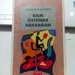 Dam Üstünde Saksağan (2.El)