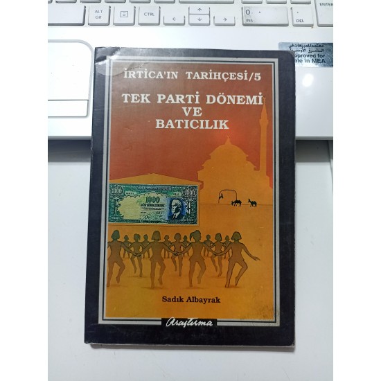 İrticanın Tarihçesi 5 / Tek Parti Dönemi Ve Batıcılık (2.El)