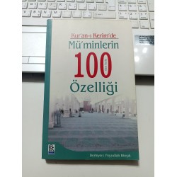 Kur'an-ı Kerim'de Müşriklerin, Münafıkların ve Kafirlerin 100 den Fazla Özelliği