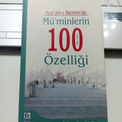 Kur'an-ı Kerim'de Müşriklerin, Münafıkların ve Kafirlerin 100 den Fazla Özelliği