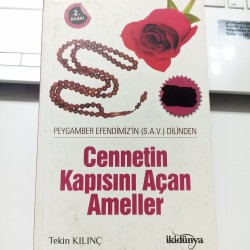 Cennetin Kapısını Açan Ameller Peygamber Efendimizin Dilinden (s.a.v.)