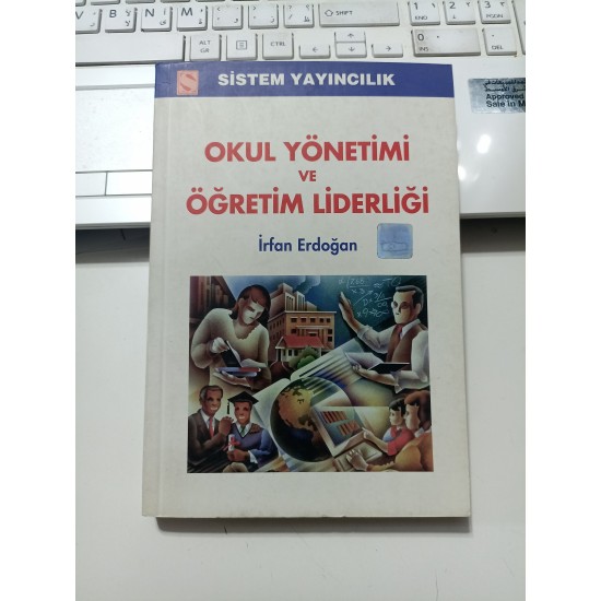 Okul Yönetimi Ve Öğretim Liderliği