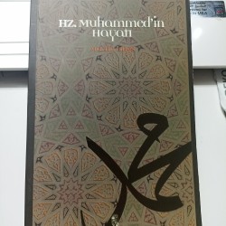 Hz. Muhammed'in Hayatı