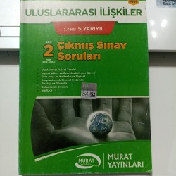 ULUSLARARASI İLİŞKİLER 3. SINIF 5. YARIYIL GÜZ DÖNEMİ SON 2 YILIN (2013-2014) ÇIKMIŞ SINAV SORULARI - YK 5653