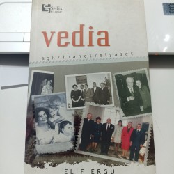 Vedia Aşk / İhanet / Siyaset