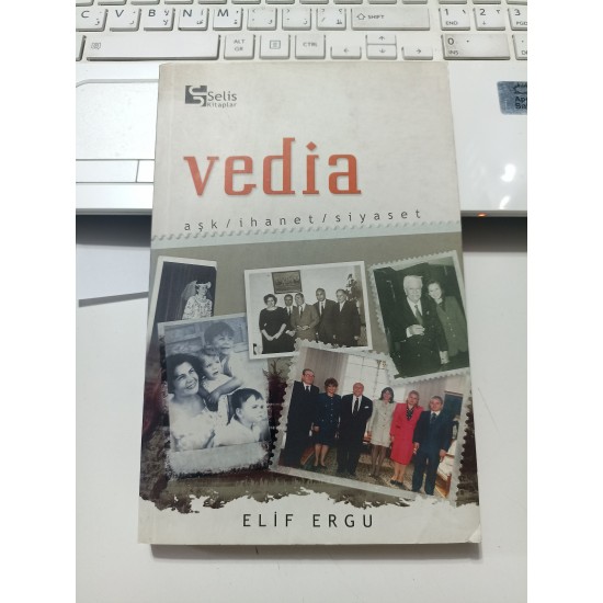 Vedia Aşk / İhanet / Siyaset