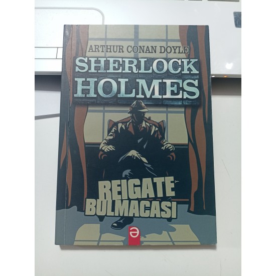 Reigate Bulmacası / Sherlock Holmes