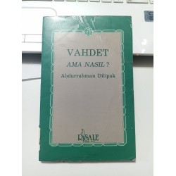 Vahdet Ama Nasıl (2.El)