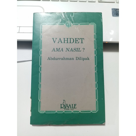Vahdet Ama Nasıl (2.El)