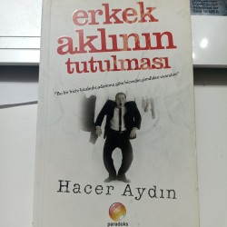 Erkek Aklının Tutulması