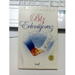 Biz Evleniyoruz