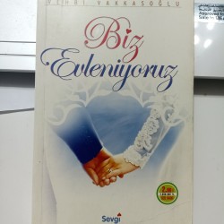 Biz Evleniyoruz